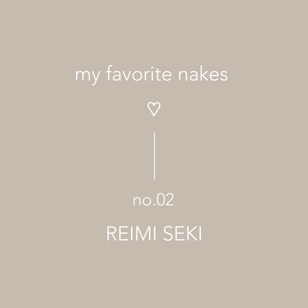 【 my favorite nakes ♡ 】02. &her ディレクター 関 れいみ